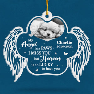 Custom Photo My Angel Has Paws - Memorial Personalized Custom Ornament - Acrylic Custom Shaped - Christmas Gift, Sympathy Gift For Pet Owners, Pet Lovers