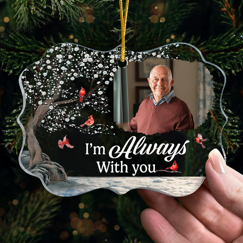 Photo personnalisée « Je suis partout où tu vas » - Ornement commémoratif personnalisé - Forme Benelux en acrylique - Cadeau de Noël, cadeau de condoléances pour les membres de la famille